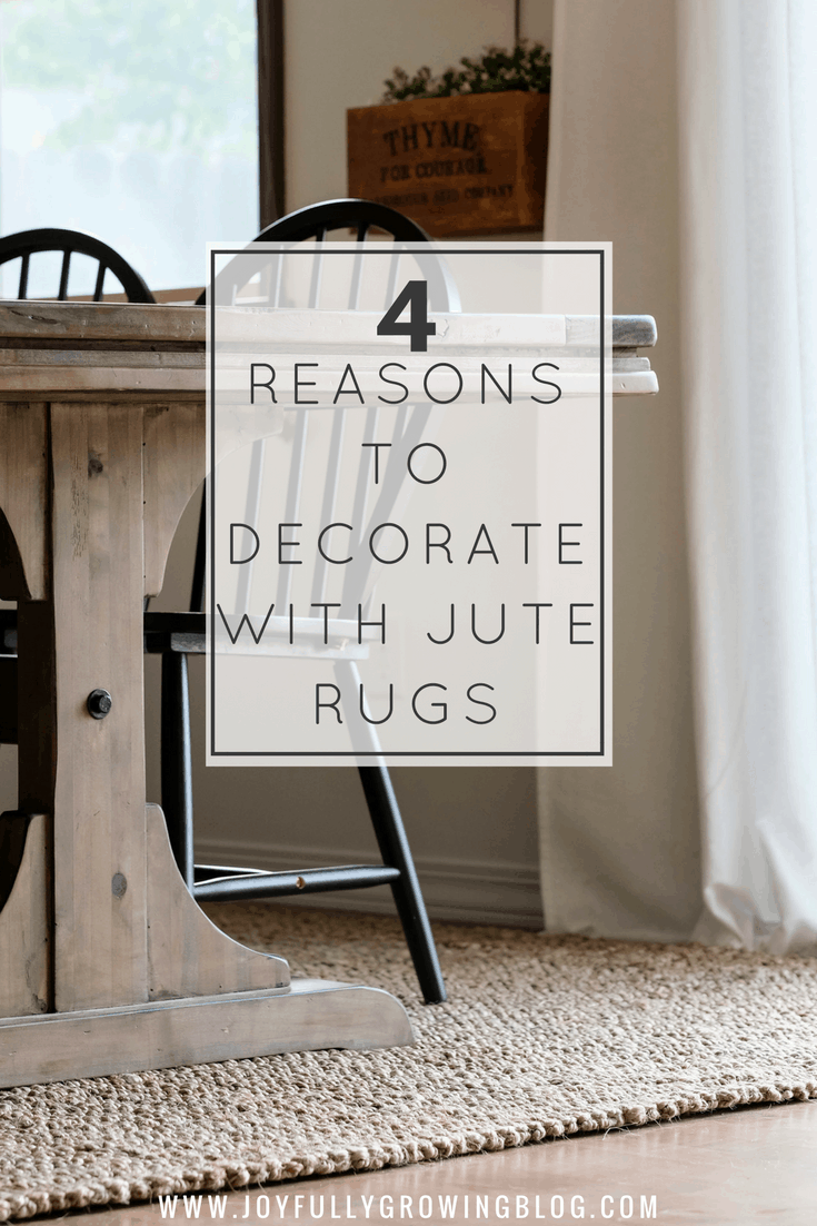 jute rug in dining room with table and chairs. text overlay, "4 reasons to decorate with jute rugs"